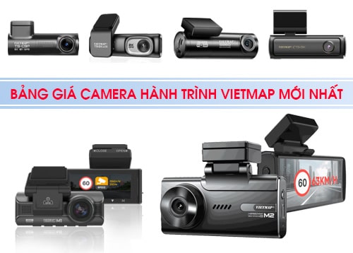 Bảng Giá Camera Hành Trình VietMap Mới Nhất