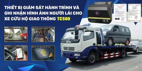 camera giám sát hình ảnh và hành trình xe cứu hộ giao thông tc500