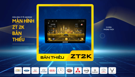 màn hình android zestech zt 2k bản thiếu chính hãng