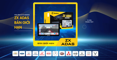 màn hình android zestech zx adas 2k bản giới hạn